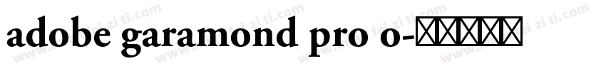 adobe garamond pro o字体转换